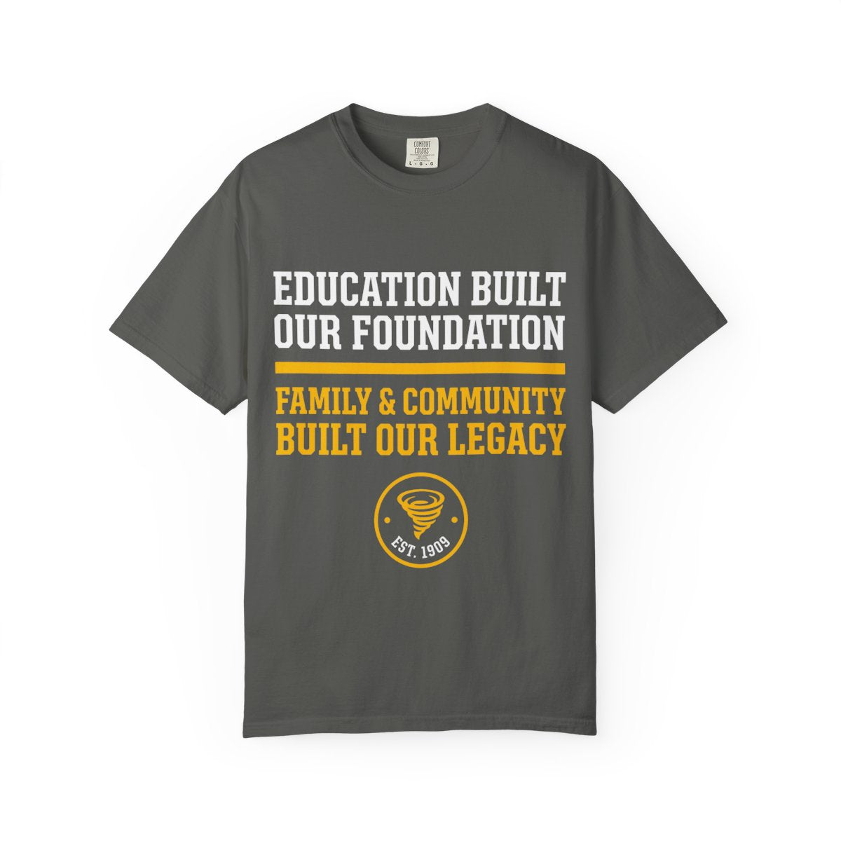 Built Our Legacy Tee Values Edition in Pepper — front print in gold and white